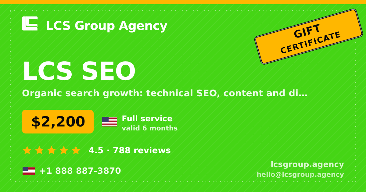 LCS SEO gift certificate — $2,200, valid 6 months. LCS Group Agency.