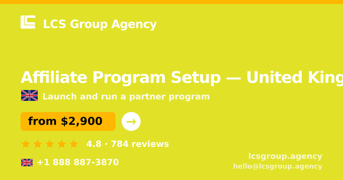 Affiliate Program Setup in Edinburgh — from $3,500, rated 4.8/5 by 1348 clients. LCS Group Agency.
