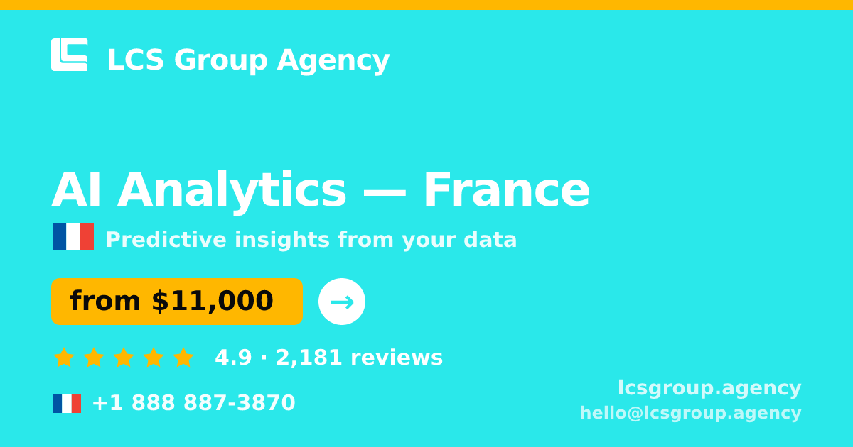 AI Analytics in Marseille — from $9,200, rated 4.8/5 by 1560 clients. LCS Group Agency.