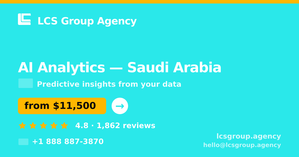 AI Analytics in Dammam — from $12,500, rated 4.9/5 by 475 clients. LCS Group Agency.