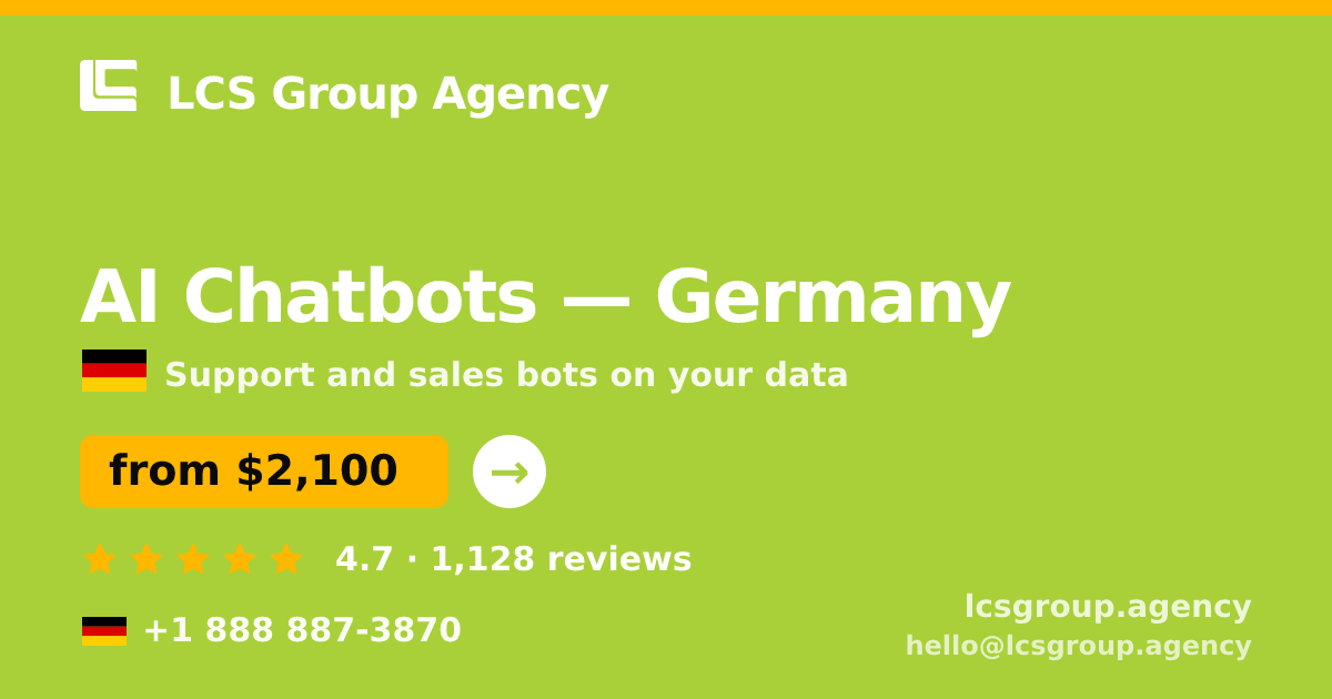 AI Chatbots in Munich — from $2,700/mo, rated 4.7/5 by 2087 clients. LCS Group Agency.