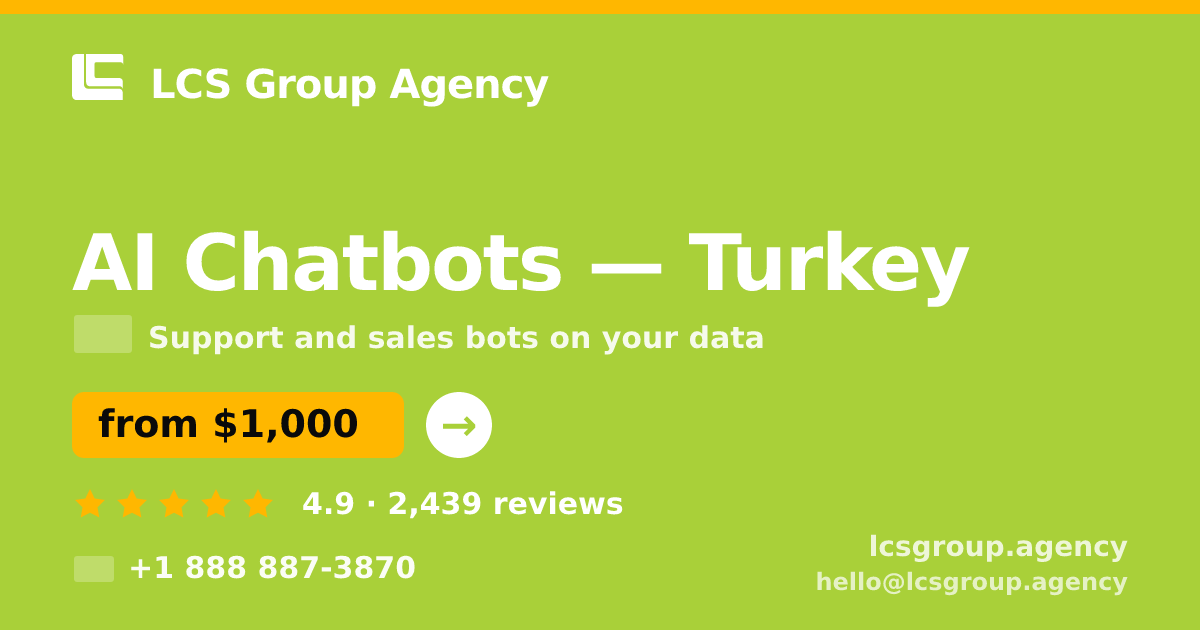 AI Chatbots in İzmir — from $750/mo, rated 5/5 by 3425 clients. LCS Group Agency.