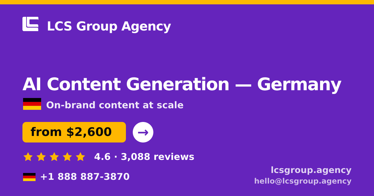 AI Content Generation in Munich — from $2,800/mo, rated 4.8/5 by 916 clients. LCS Group Agency.