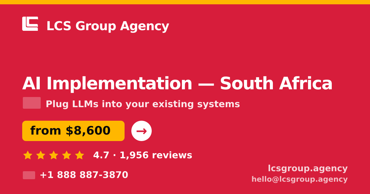 AI Implementation in Durban — from $7,500, rated 4.9/5 by 2103 clients. LCS Group Agency.