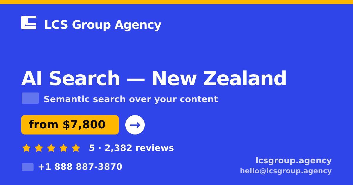 AI Search in Christchurch — from $9,900, rated 4.6/5 by 1942 clients. LCS Group Agency.