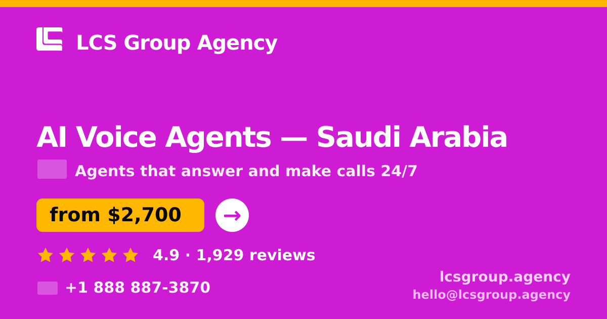 AI Voice Agents in Jeddah — from $3,100/mo, rated 4.9/5 by 3150 clients. LCS Group Agency.