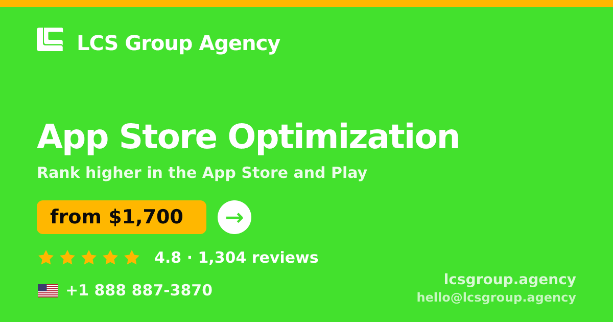 App Store Optimization in the USA — from $1,700/mo, rated 4.8/5 by 1304 clients. LCS Group Agency.