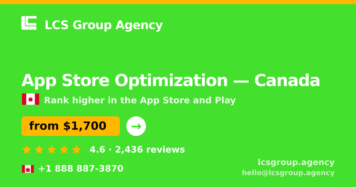 App Store Optimization in Calgary — from $1,200/mo, rated 4.9/5 by 1022 clients. LCS Group Agency.