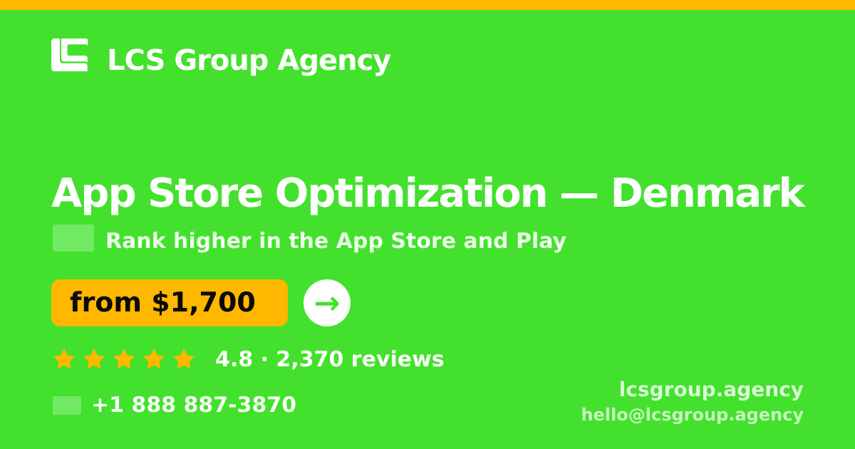 App Store Optimization in Denmark — from $1,700/mo, rated 4.8/5 by 2370 clients. LCS Group Agency.