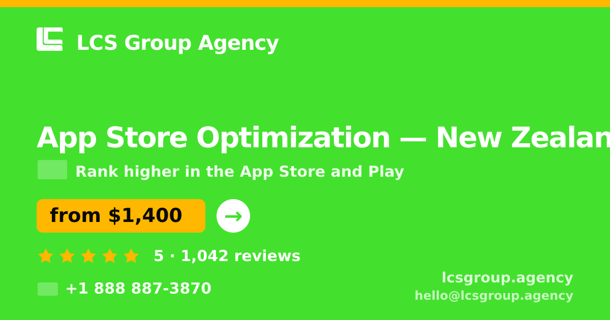 App Store Optimization in Wellington — from $1,900/mo, rated 4.9/5 by 532 clients. LCS Group Agency.