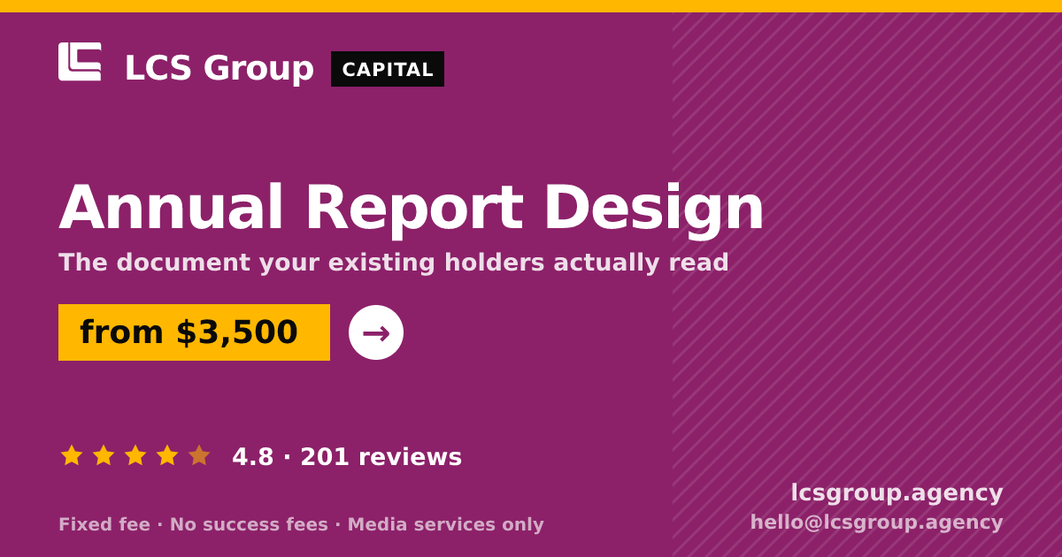 Annual Report Design — from $3,500, rated 4.8/5 across 201 reviews. LCS Group Agency.