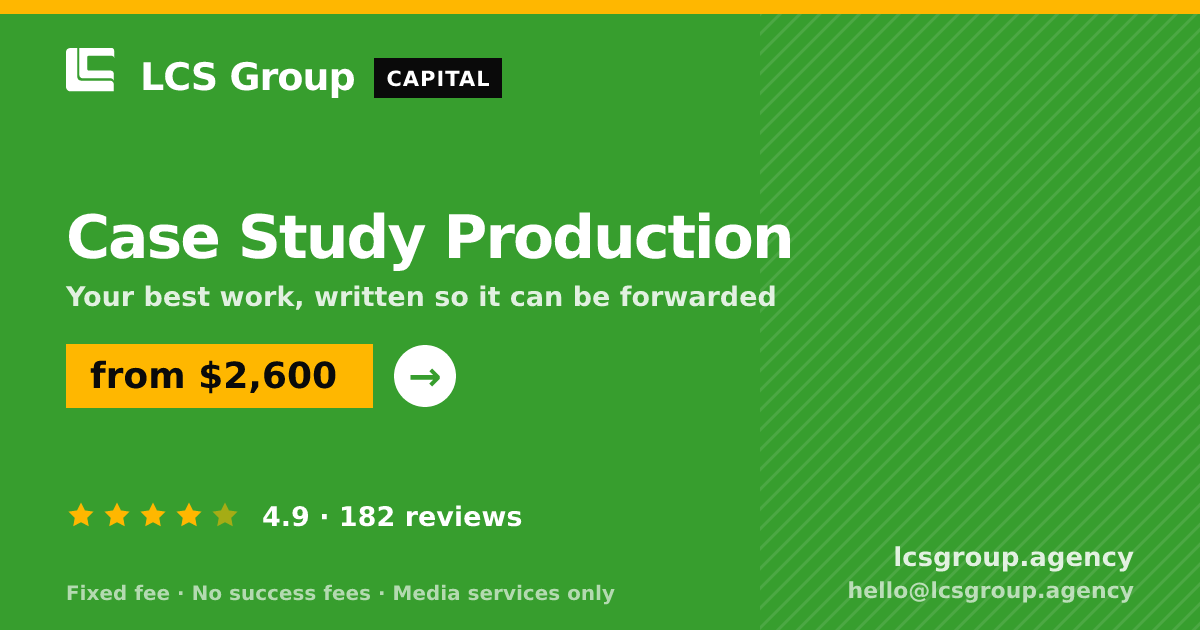 Case Study Production — from $2,600, rated 4.9/5 across 182 reviews. LCS Group Agency.