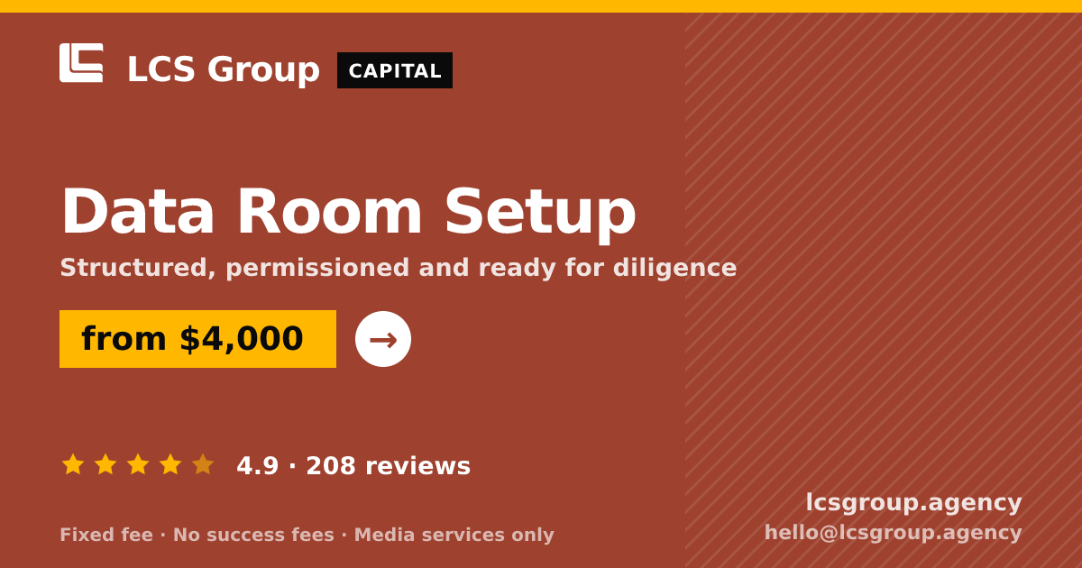 Data Room Setup — from $4,000, rated 4.9/5 across 208 reviews. LCS Group Agency.