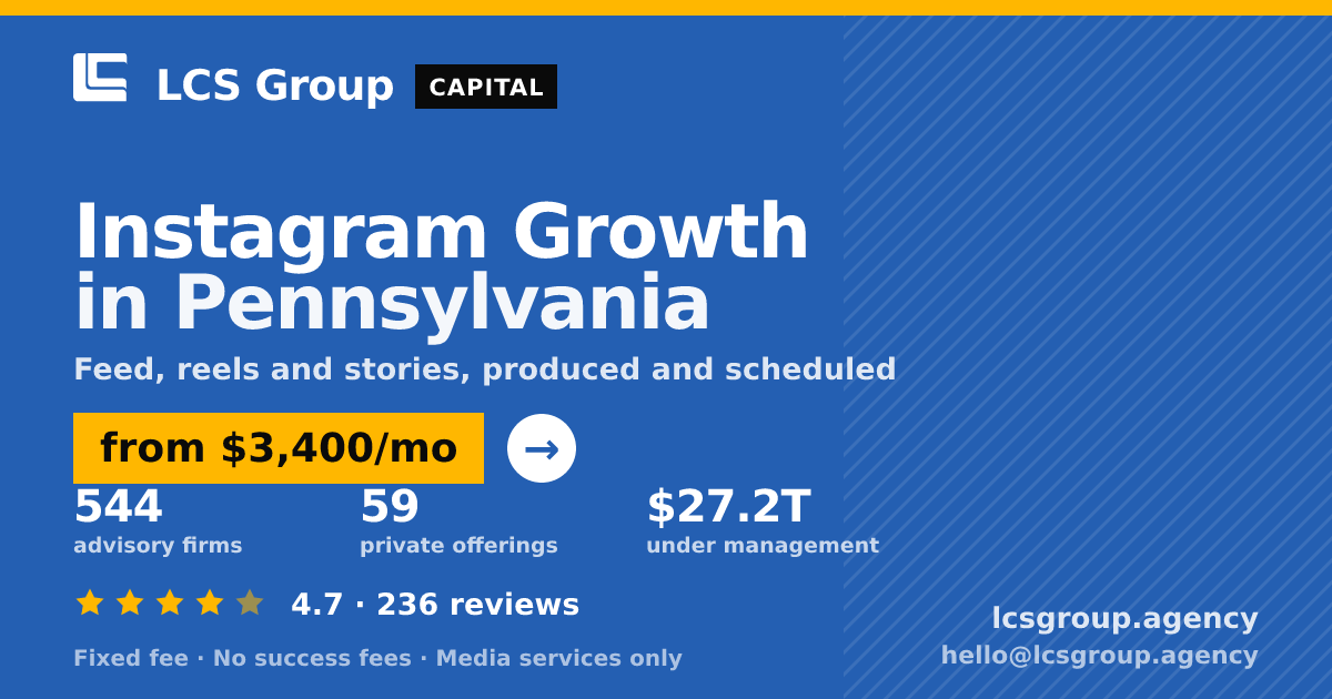 Instagram Growth in Pennsylvania — from $3,400/mo, rated 4.7/5 across 236 reviews. LCS Group Agency.