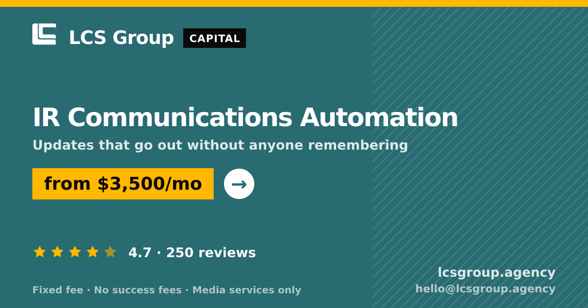 IR Communications Automation — from $3,500/mo, rated 4.7/5 across 250 reviews. LCS Group Agency.