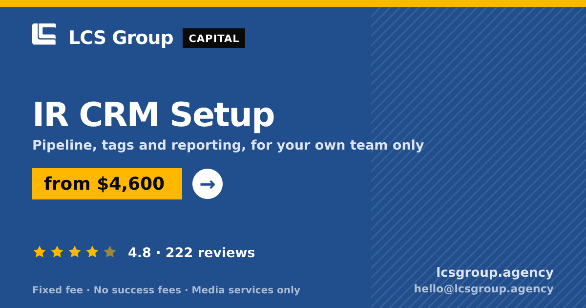 IR CRM Setup — from $4,600, rated 4.8/5 across 222 reviews. LCS Group Agency.