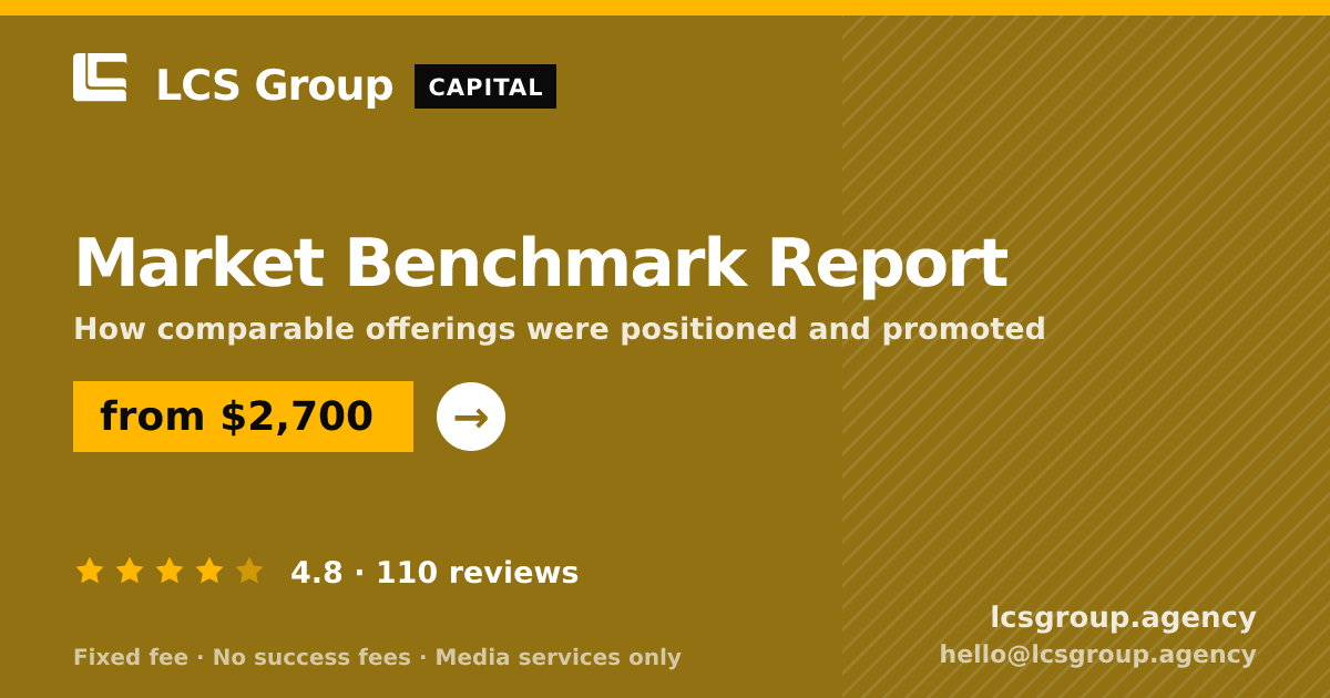 Market Benchmark Report — from $2,700, rated 4.8/5 across 110 reviews. LCS Group Agency.