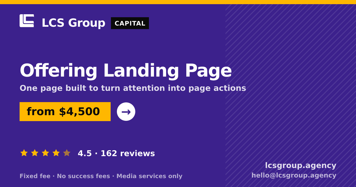 Offering Landing Page — from $4,500, rated 4.5/5 across 162 reviews. LCS Group Agency.