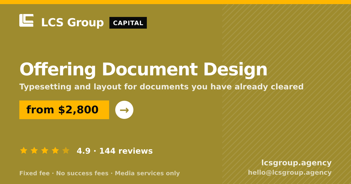 Offering Document Design — from $2,800, rated 4.9/5 across 144 reviews. LCS Group Agency.