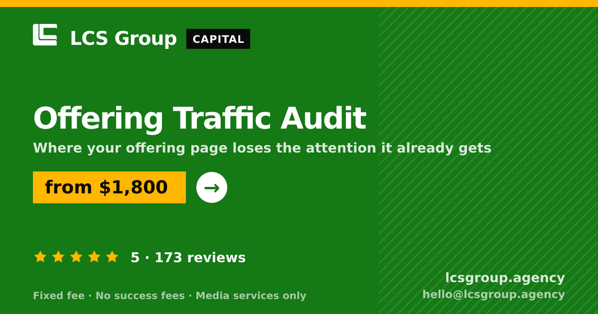 Offering Traffic Audit — from $1,800, rated 5/5 across 173 reviews. LCS Group Agency.