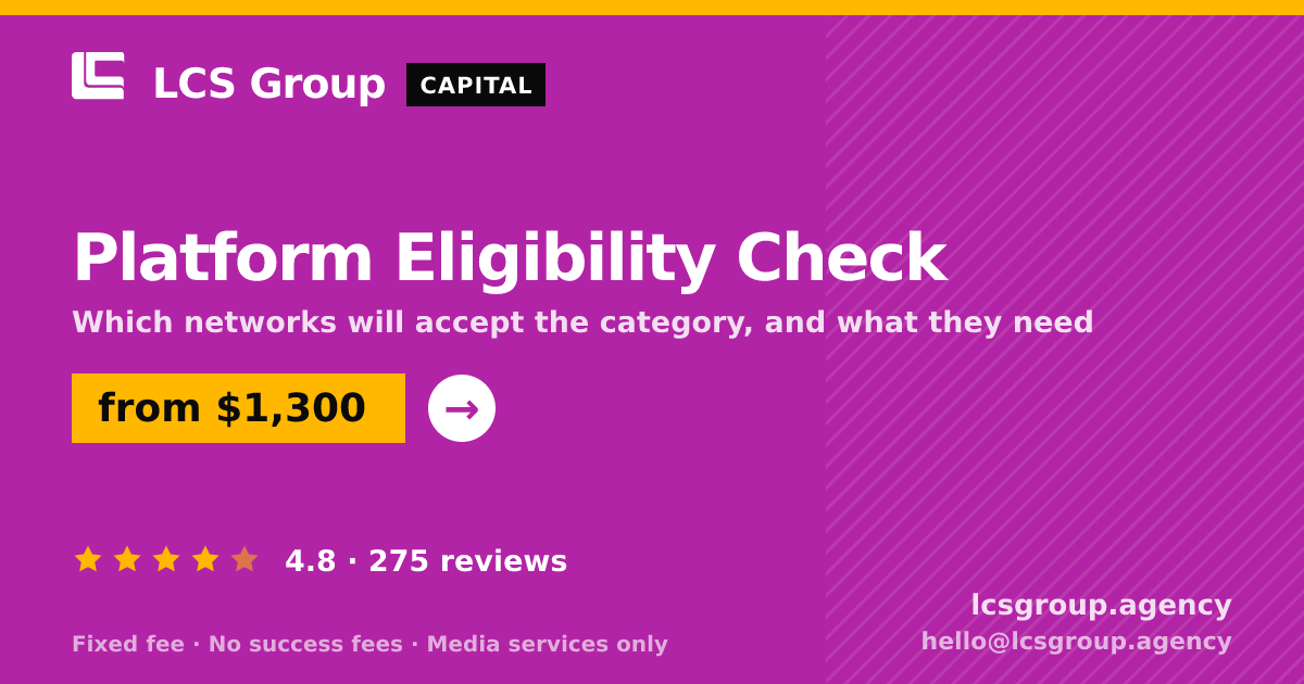 Platform Eligibility Check — from $1,300, rated 4.8/5 across 275 reviews. LCS Group Agency.