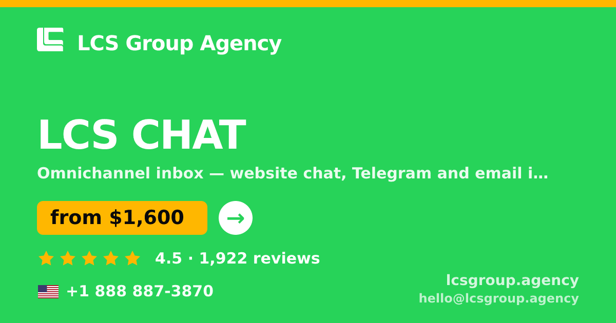 LCS CHAT in the USA — from $1,600/mo, rated 4.5/5 by 1922 clients. LCS Group Agency.