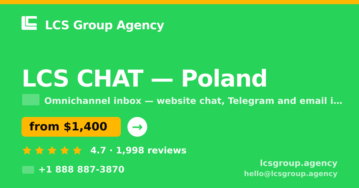 LCS CHAT in Poland — from $1,400/mo, rated 4.7/5 by 1998 clients. LCS Group Agency.