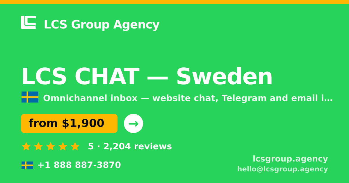 LCS CHAT in Sweden — from $1,900/mo, rated 5/5 by 2204 clients. LCS Group Agency.