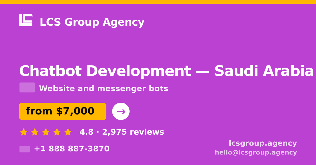Chatbot Development in Jeddah — from $6,600, rated 4.8/5 by 2811 clients. LCS Group Agency.