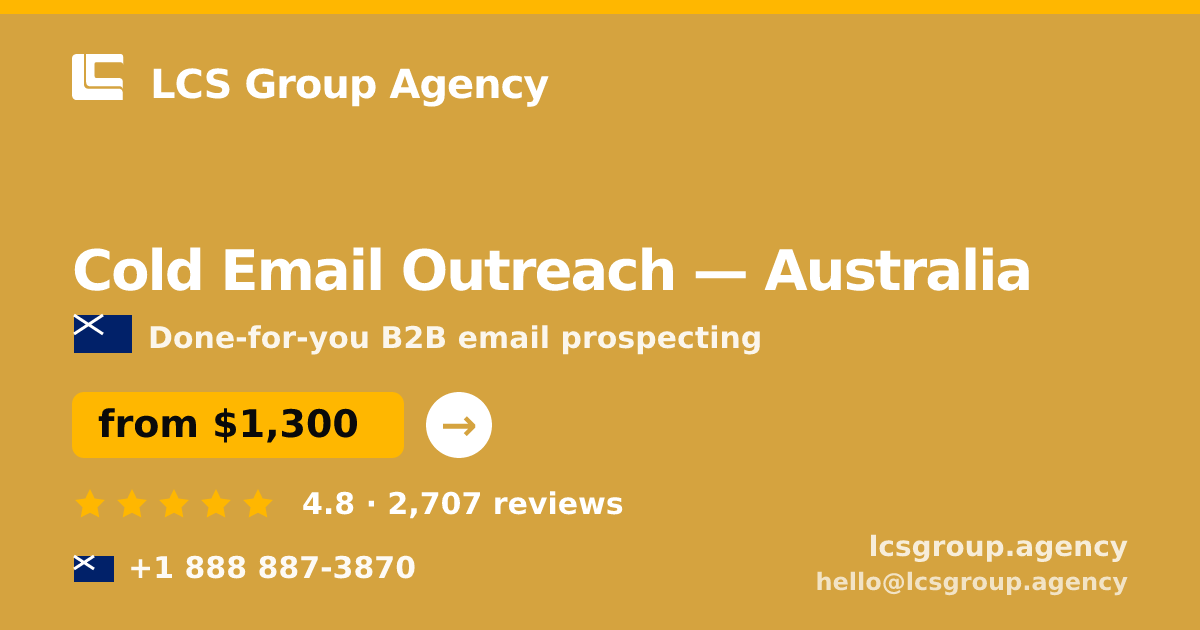 Cold Email Outreach in Sydney — from $1,800/mo, rated 4.9/5 by 1745 clients. LCS Group Agency.