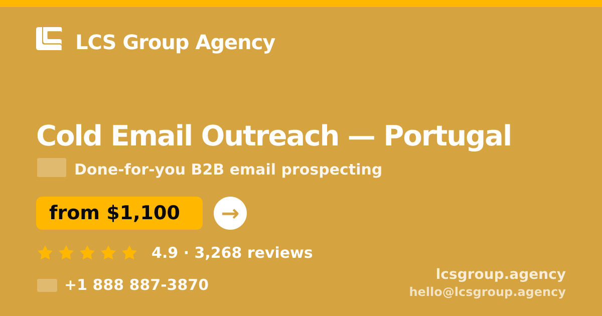 Cold Email Outreach in Braga — from $1,200/mo, rated 4.6/5 by 364 clients. LCS Group Agency.