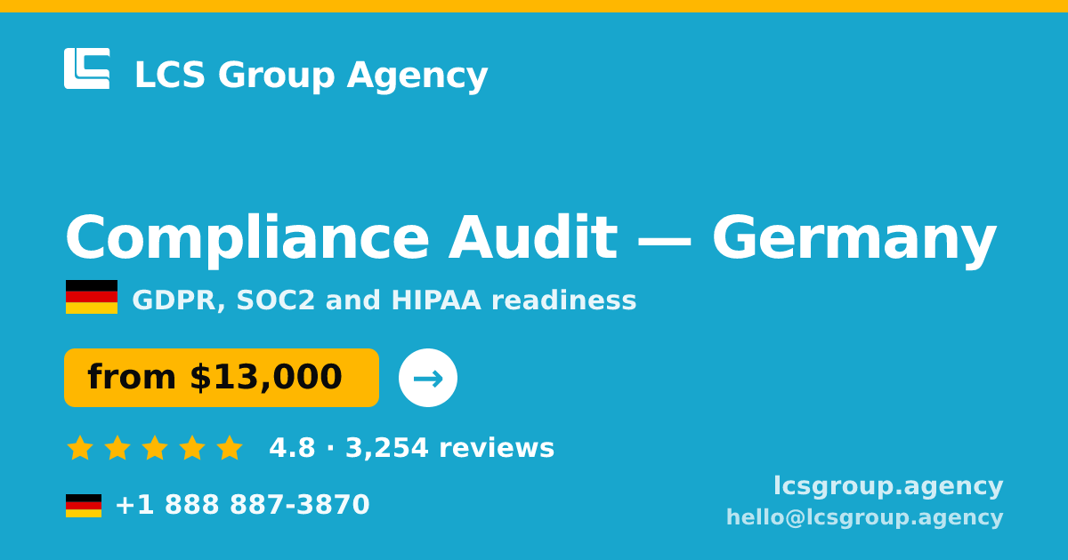 Compliance Audit in Germany — from $13,000, rated 4.8/5 by 3254 clients. LCS Group Agency.