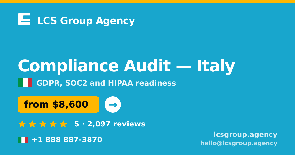 Compliance Audit in Italy — from $8,600, rated 5/5 by 2097 clients. LCS Group Agency.