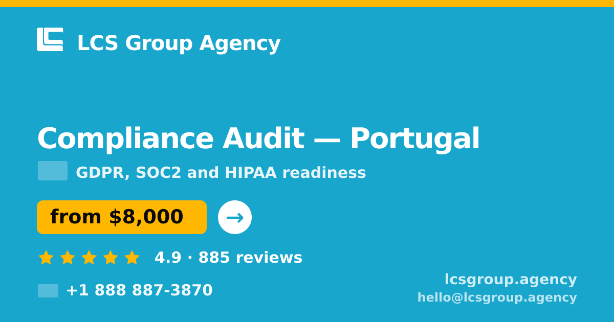 Compliance Audit in Braga — from $7,200, rated 4.7/5 by 1864 clients. LCS Group Agency.