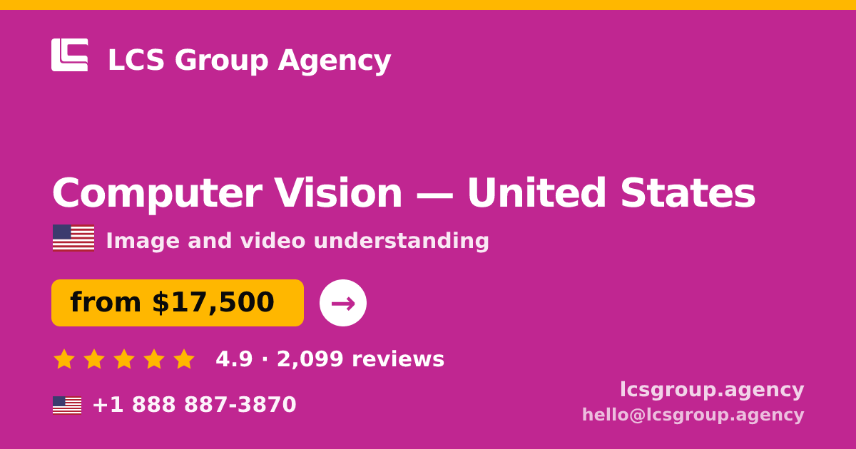 Computer Vision in San Diego — from $16,500, rated 4.7/5 by 3245 clients. LCS Group Agency.