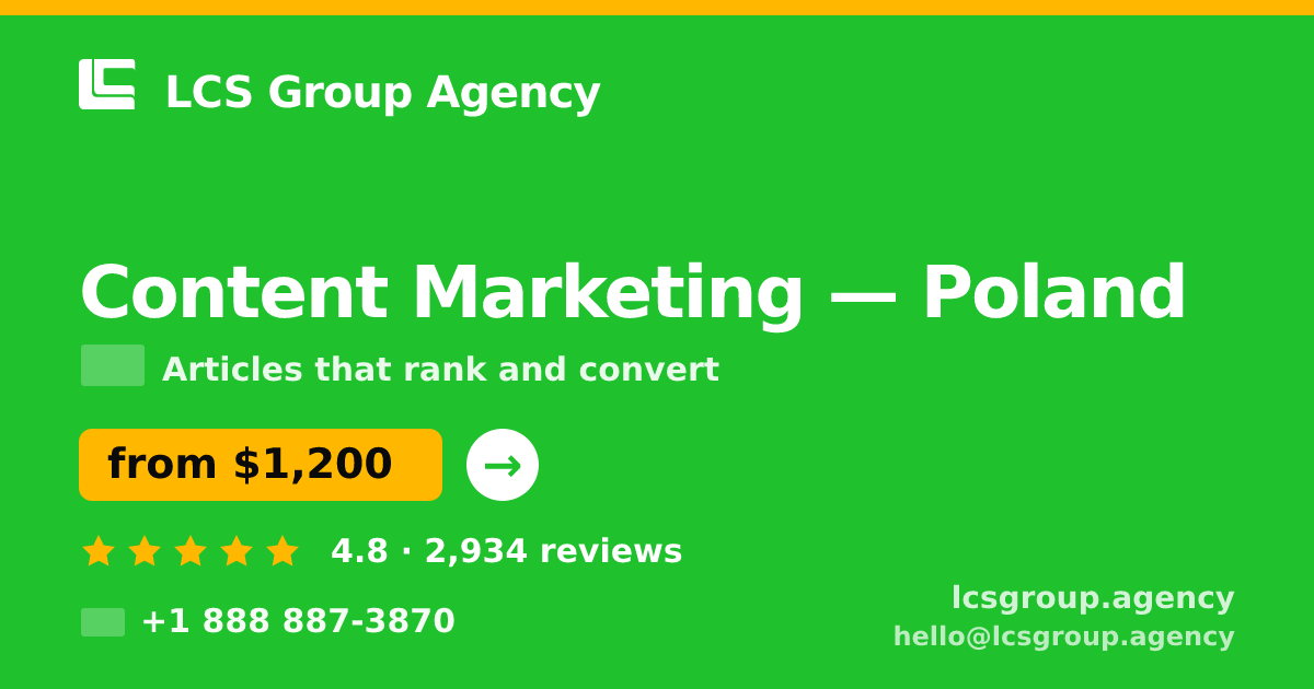 Content Marketing in Warsaw — from $1,200/mo, rated 4.8/5 by 384 clients. LCS Group Agency.