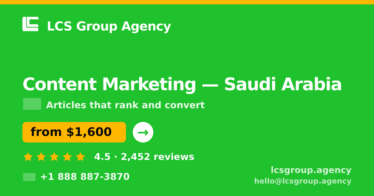 Content Marketing in Jeddah — from $1,800/mo, rated 4.9/5 by 2915 clients. LCS Group Agency.