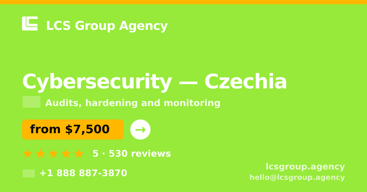 Cybersecurity in Czechia — from $7,500, rated 5/5 by 530 clients. LCS Group Agency.