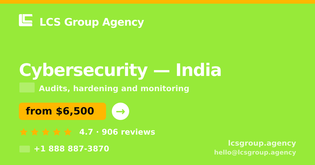 Cybersecurity in Chennai — from $4,900, rated 5/5 by 912 clients. LCS Group Agency.
