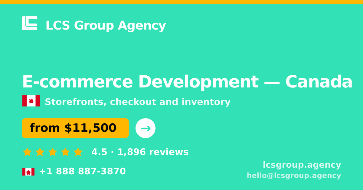 E-commerce Development in Calgary — from $11,500, rated 4.9/5 by 715 clients. LCS Group Agency.
