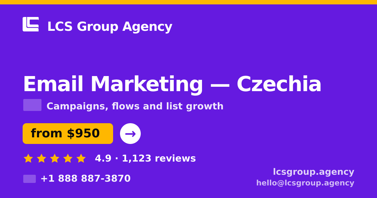 Email Marketing in Czechia — from $950/mo, rated 4.9/5 by 1123 clients. LCS Group Agency.