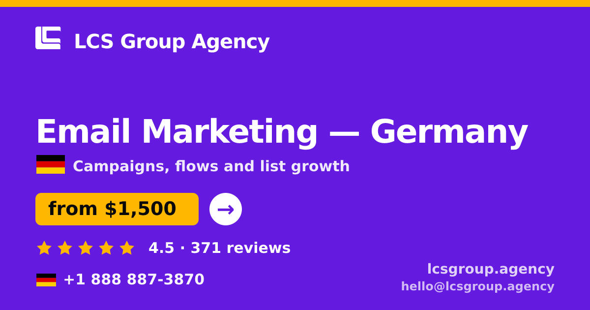 Email Marketing in Berlin — from $1,700/mo, rated 4.7/5 by 555 clients. LCS Group Agency.