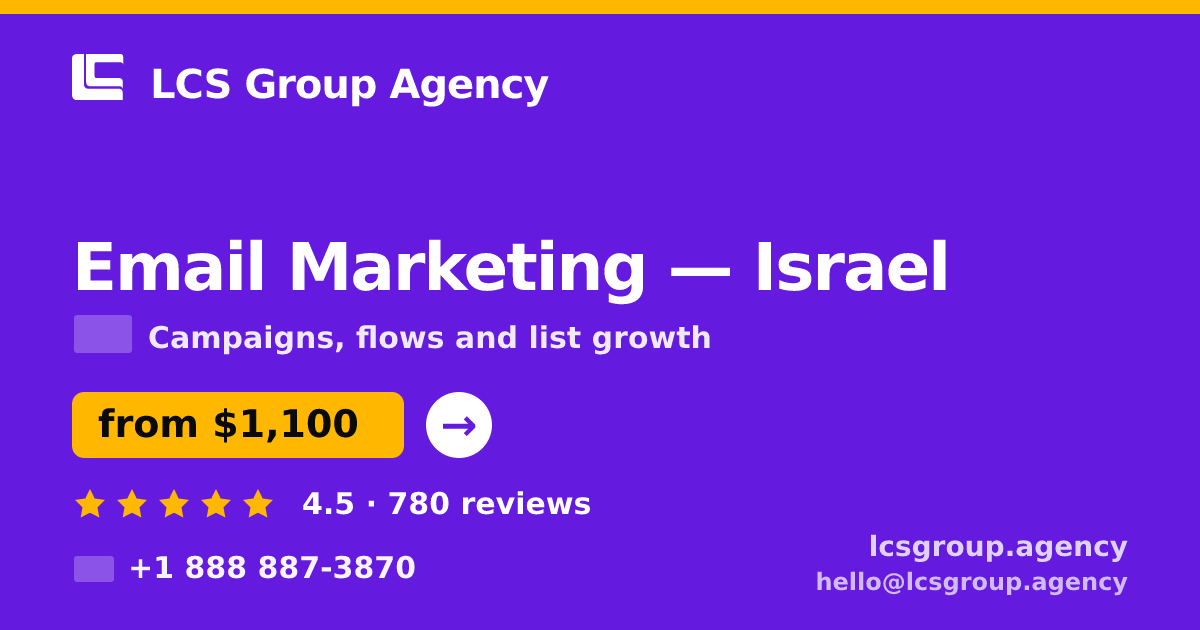Email Marketing in Jerusalem — from $1,200/mo, rated 4.5/5 by 2573 clients. LCS Group Agency.