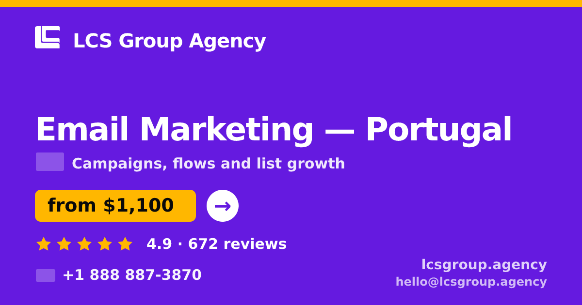 Email Marketing in Porto — from $950/mo, rated 4.7/5 by 2268 clients. LCS Group Agency.