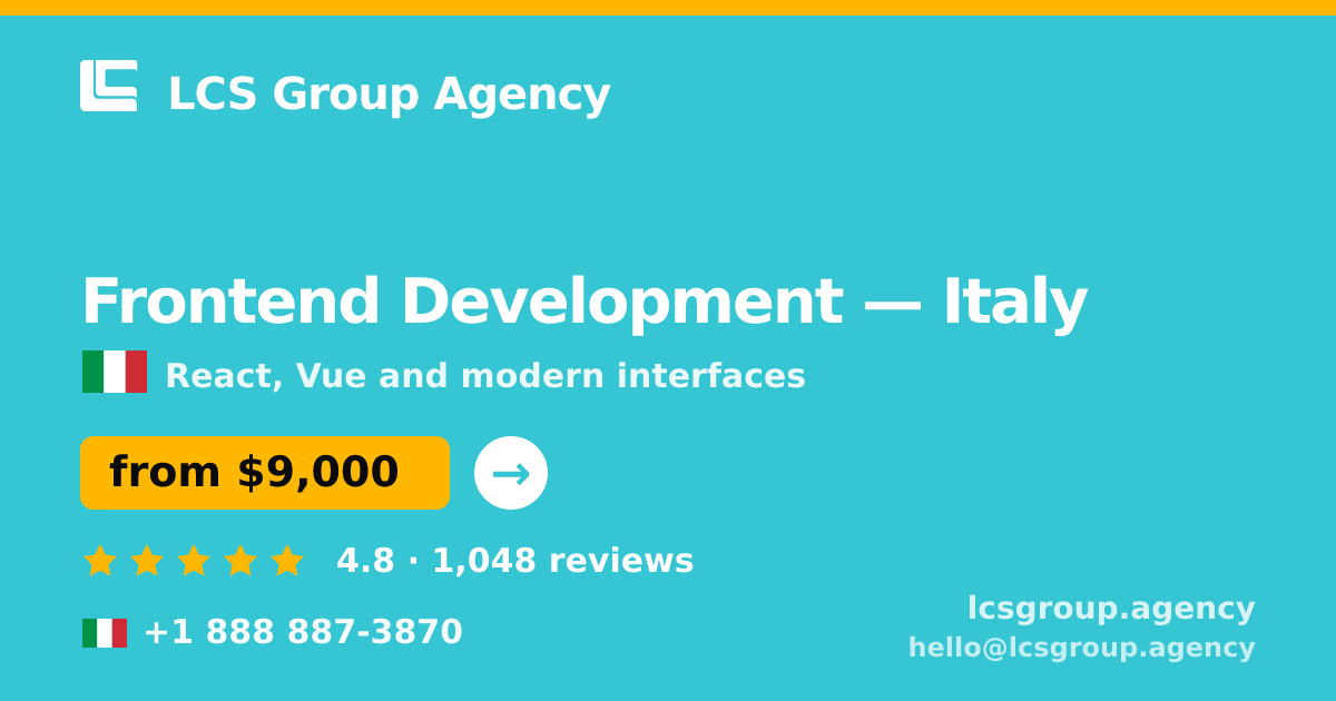 Frontend Development in Rome — from $9,100, rated 4.9/5 by 1372 clients. LCS Group Agency.