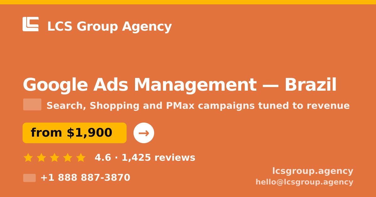 Google Ads Management in Brasília — from $1,200/mo, rated 4.8/5 by 1187 clients. LCS Group Agency.