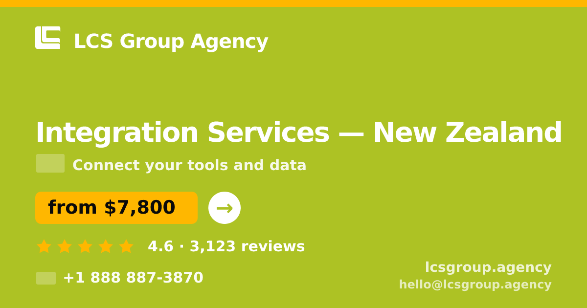 Integration Services in Christchurch — from $8,200, rated 4.6/5 by 1724 clients. LCS Group Agency.