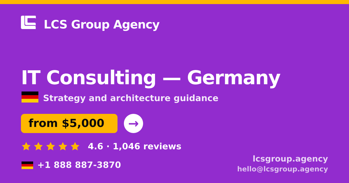 IT Consulting in Frankfurt — from $4,600, rated 4.9/5 by 3157 clients. LCS Group Agency.