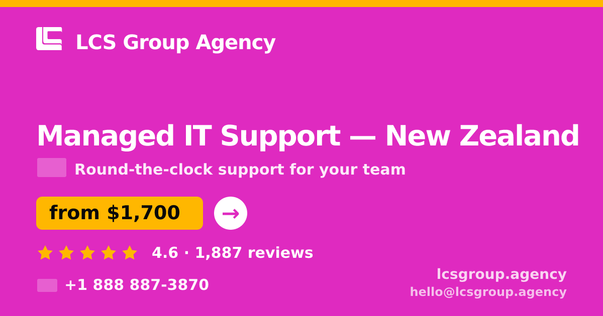 Managed IT Support in Christchurch — from $1,700/mo, rated 4.6/5 by 3301 clients. LCS Group Agency.