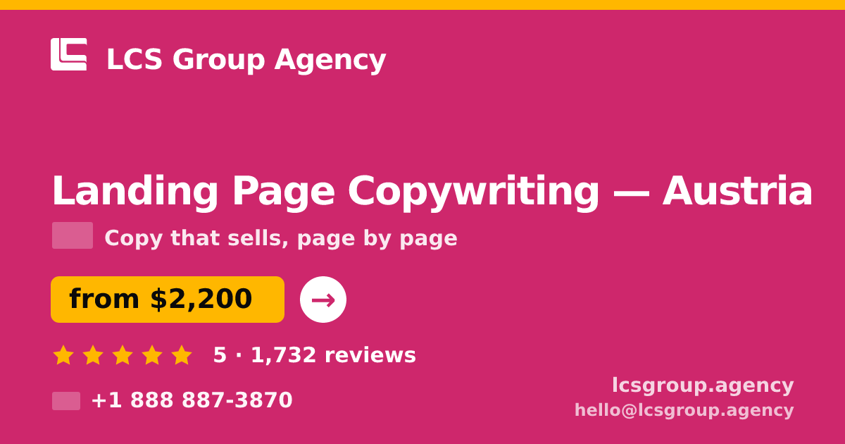 Landing Page Copywriting in Vienna — from $2,200, rated 4.8/5 by 854 clients. LCS Group Agency.